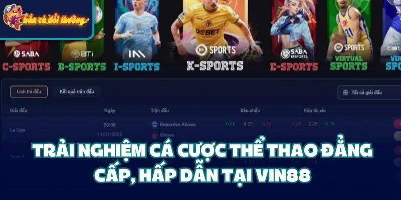 Nhà Cái Vin88 - Cá Cược Độc Quyền Uy Tín Tại Châu Á 2025 2 Trải nghiệm cá cược thể thao đẳng cấp, hấp dẫn tại nhà cái Vin88